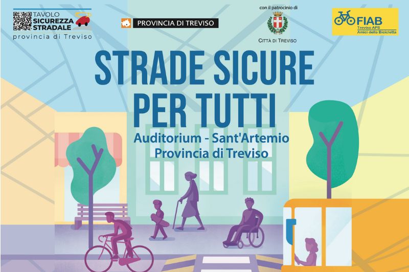 STRADE SICURE PER TUTTI - convegno